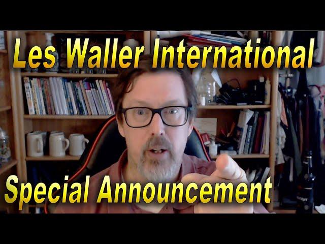 Les Waller International LIVE Broadcast Announcement