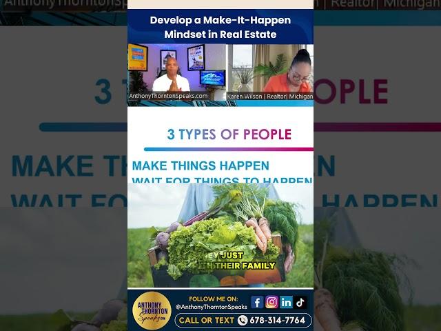 Develop a "Make-It-Happen" Mindset in Real Estate