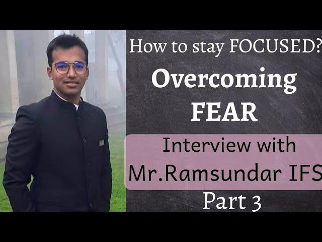 FEAR for UPSC Exam - How to overcome at each stage? - How to stay Focused - Tamil | D2D