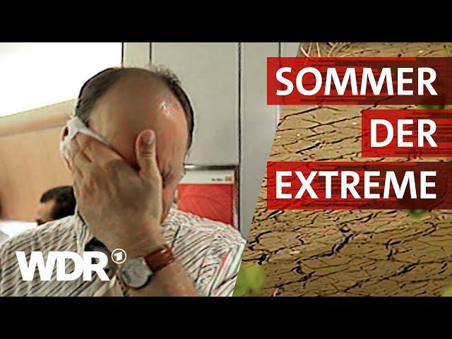 Der Jahrhundertsommer 2003 | Heimatflimmern | WDR