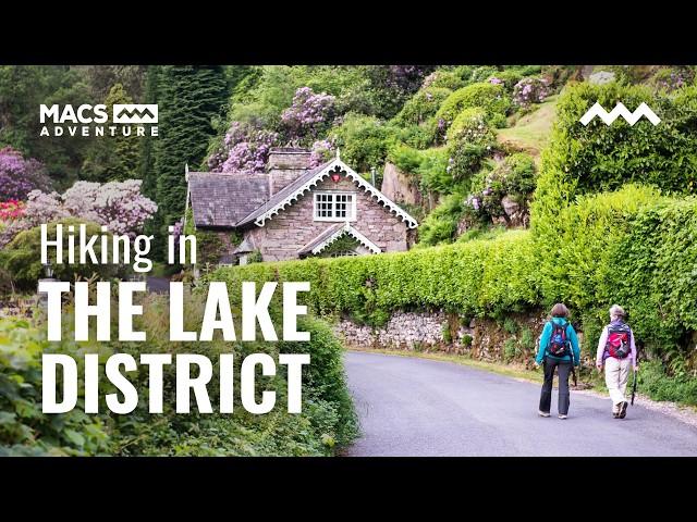 Hiking In The Lake District, England with Macs Adventure | Self-Guided Walking Tours