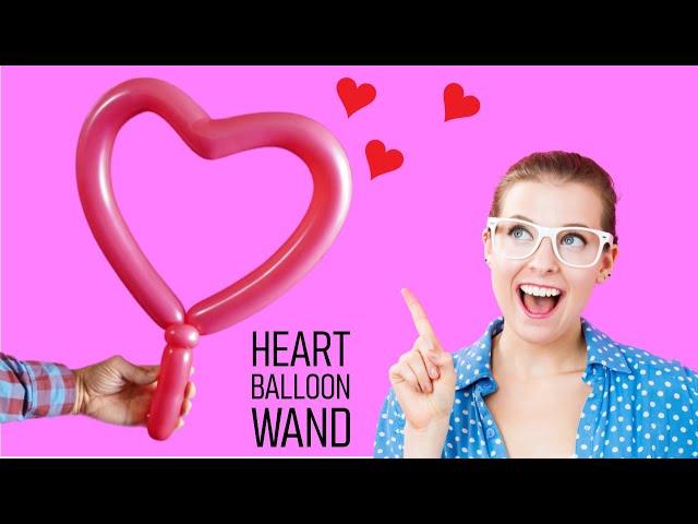 How to Make a Heart Balloon Wand - Heart Balloon Decoration Ideas #balloonheart #balloonanimals