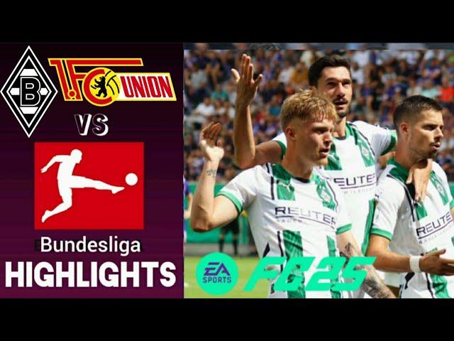 Borussia Mönchengladbach FC Union Berlin 5.Spieltag Bundesliga Highlights