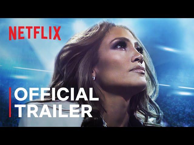 Halftime | Jennifer Lopez | Official Trailer | Netflix