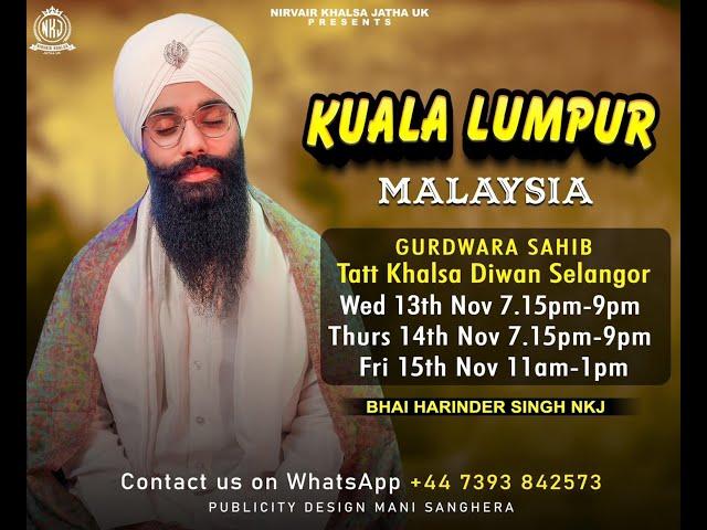 Malaysia Tour | Gurdwara Sahib Tatt Khalsa | 15/11/24