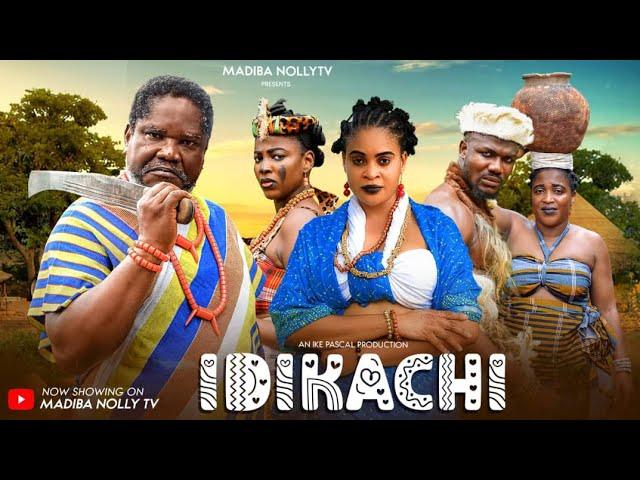 IDIKACHI COMPLETE EP-KENECHUKWU EZE,GRACE AMA,ELLA IDU, GRACE AMA,UGEZU.J.UGEZU latest 2024 movie