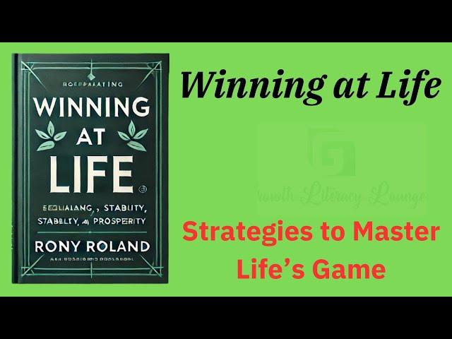 Winning at Life: Strategies to Master Life’s Game (Audio-Book)