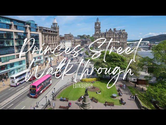 Edinburgh Airport + Princes Street Walkthrough