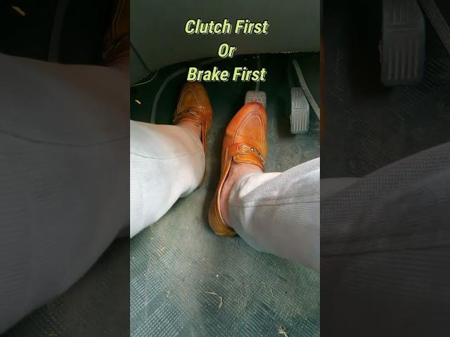#shorts - Clutch First or Brake First Problem Solved