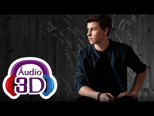 Shawn Mendes - Stitches - 3D AUDIO