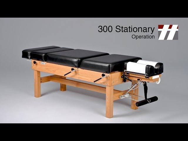 300 Stationary Operation: Thuli Chiropractic Table