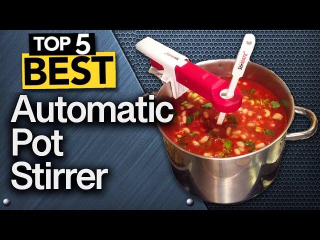  TOP 5 Best Automatic Pot Stirrer that actually work! [ 2024 Buyer's Guide ]