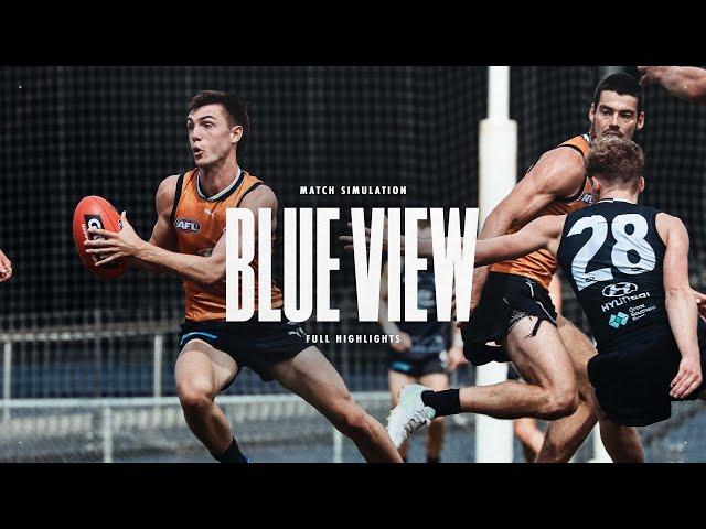 Blue View | Full match simulation highlights to close pre-season 