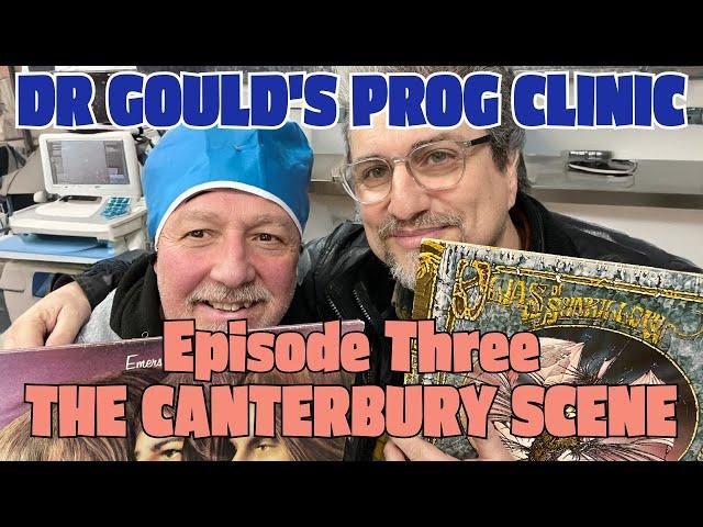 Dr GOULD'S PROG CLINIC | The Canterbury Scene