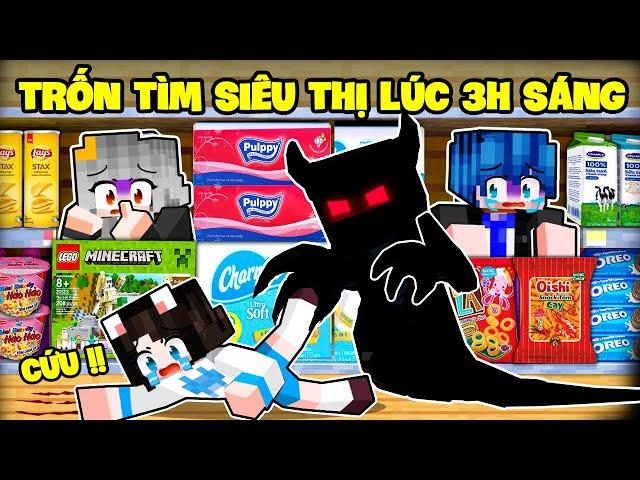 SAMMY THỬ THÁCH 24H TRỐN TÌM SIÊU THỊ LÚC 3H SÁNG SIÊU KINH DỊ TRONG MINECRAFT