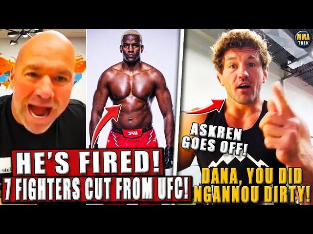 The UFC RELEASES 7 fighters INCLUDING mega-hyped prospect! Ben Askren DEFENDS Ngannou & BLASTS Dana!