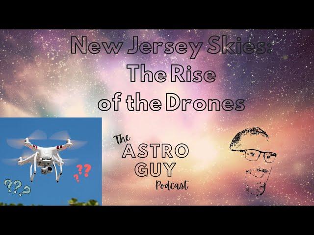 New Jersey Skies: The Rise of the Drones