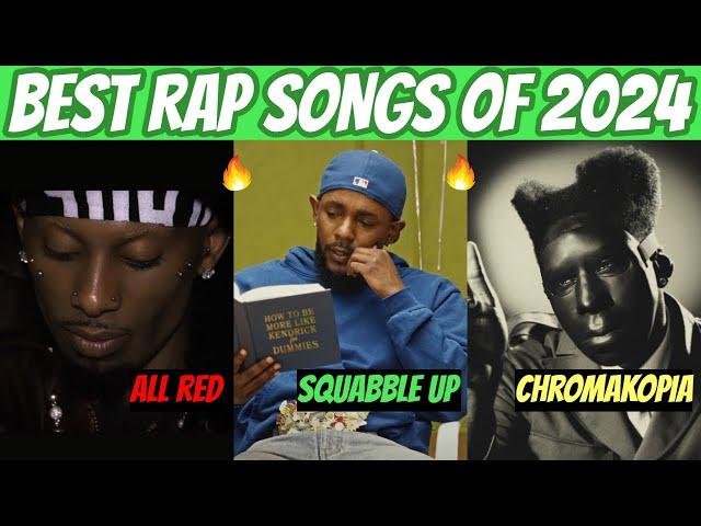 BEST Rap Songs of 2024! 