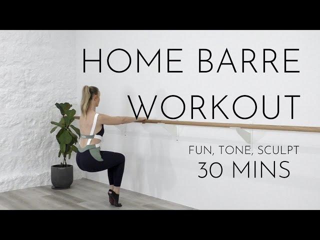 30 Min Home Barre Workout | Fun Tone & Sculpt | Low Impact