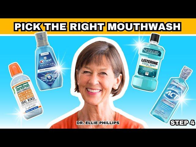 Why You Should Use THIS Mouthwash - Step 4 of My Complete Mouth Care System