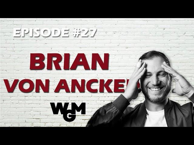 The Evolution of the Fitness Industry with Brian Von Ancken of the Wellness Growth Mastermind