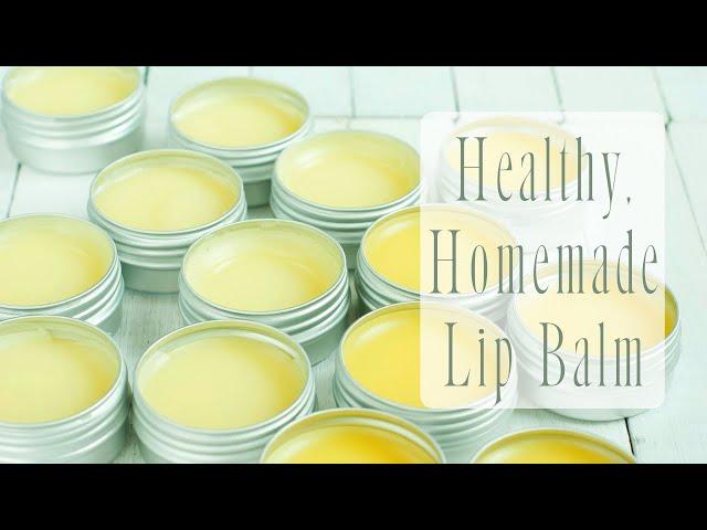 How to Make the Perfect Lip Balm with Shea Butter and Beeswax!