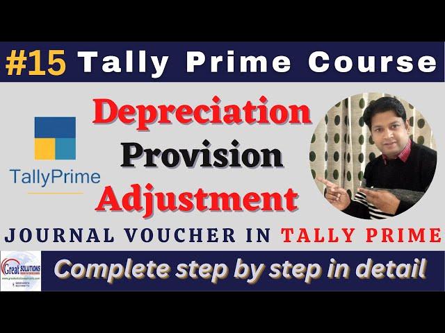 #15 || Journal Voucher Entry in Tally Prime || Tally Prime Tutorial || Adjustment Entries || #tally