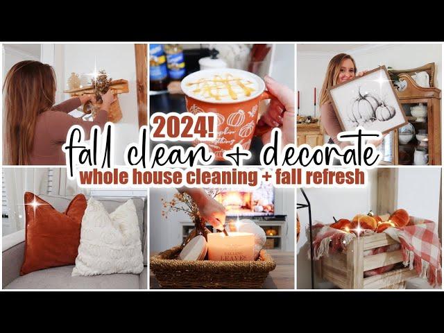 2024 FALL CLEAN AND DECORATE // whole house clean + declutter + fall refresh // cleaning motivation