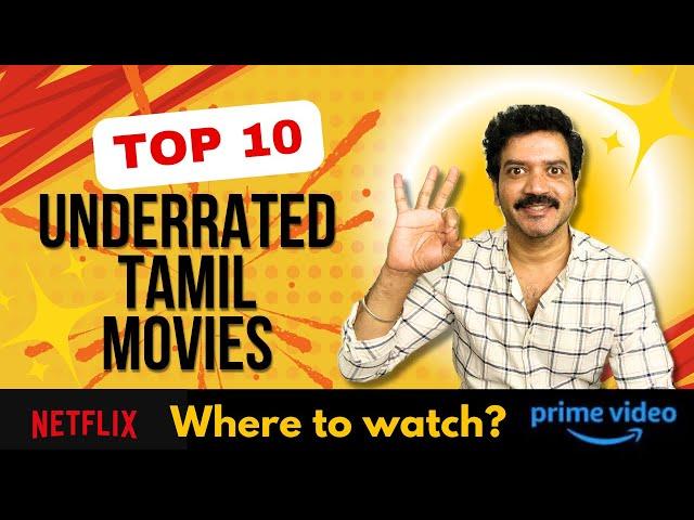 Top 10 Underrated Tamil Movies | Where to Watch ? | Arjun Raam