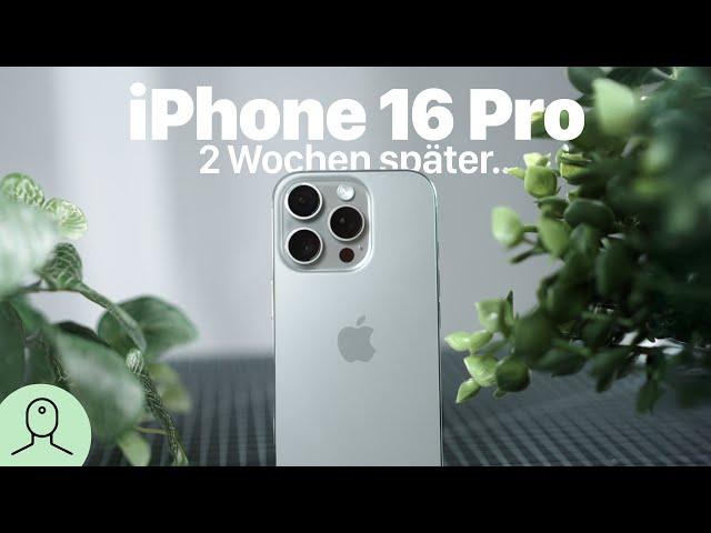 iPhone 16 Pro  Fazit nach 14 Tagen - lohnt es sich wirklich?