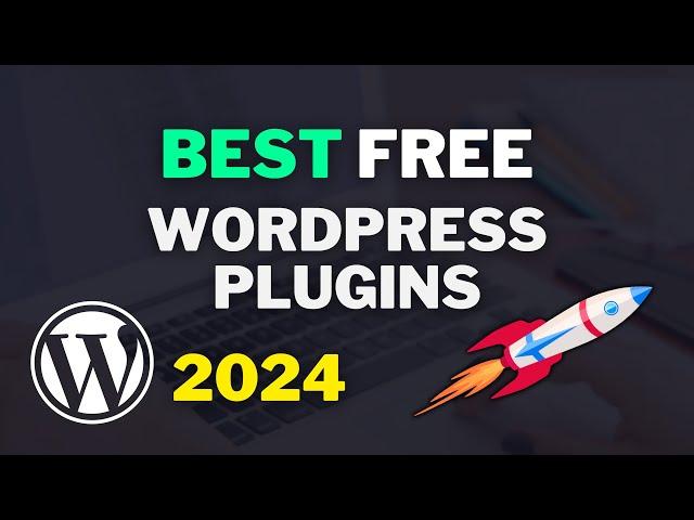 7 Best FREE WordPress Plugins for Beginners (2024) – Easy to Use!