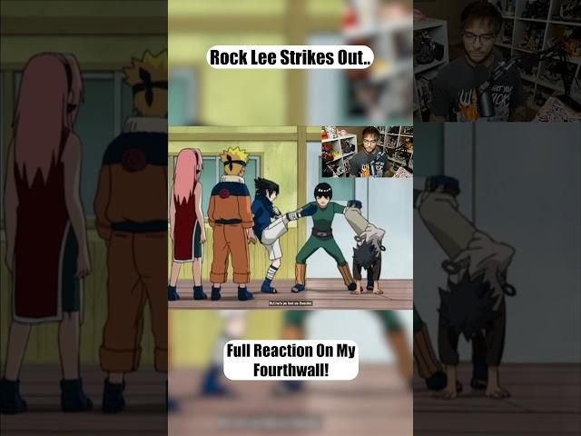 Rock Lee Strikes Out..