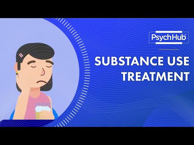 Substance Use Treatment