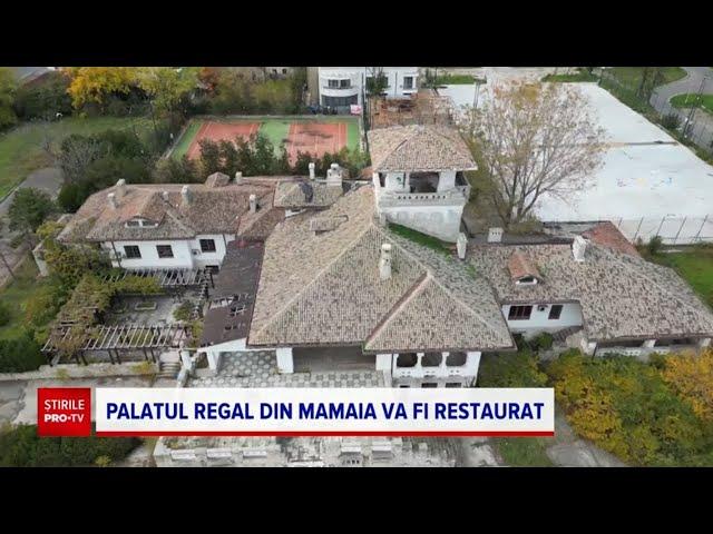 Palatul Regal din Mamaia va fi restaurat cu fonduri europene