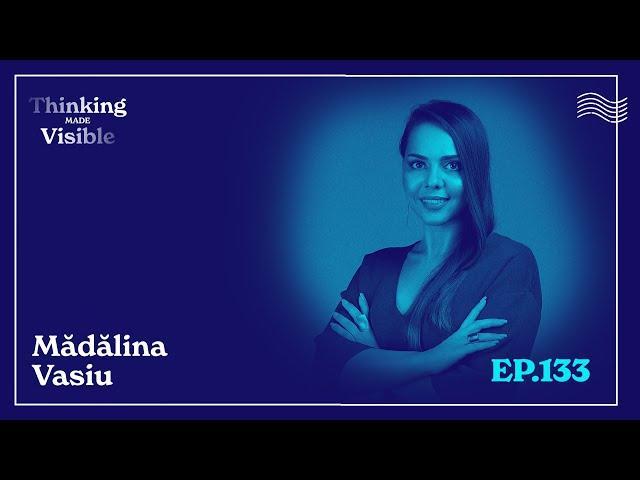 Mădălina Vasiu - 8 întrebări (și răspunsuri) despre Marketing și Antreprenoriat (Ep. 133)