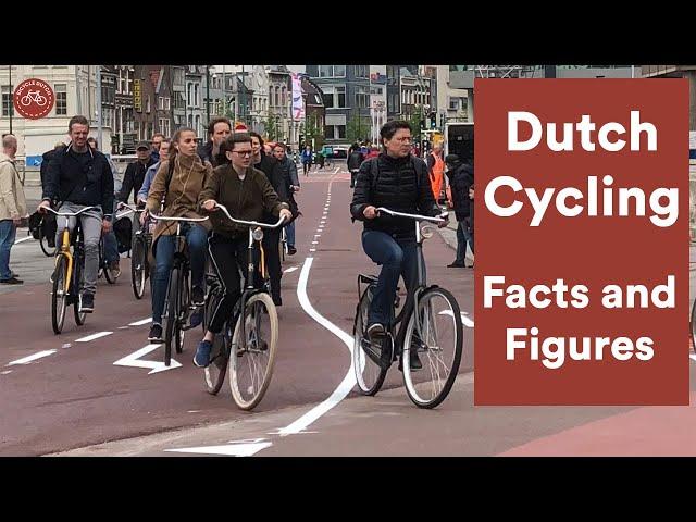 Dutch Cycling - facts and figures