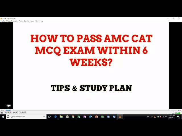 How to pass AMC CAT MCQ exam withing 6 weeks