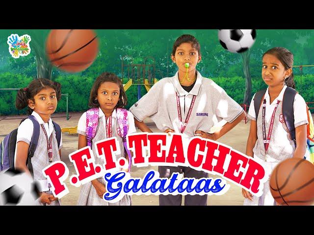 P.E.T. TEACHER GALATAAS️ | School Comedy Video | Inis Galataas