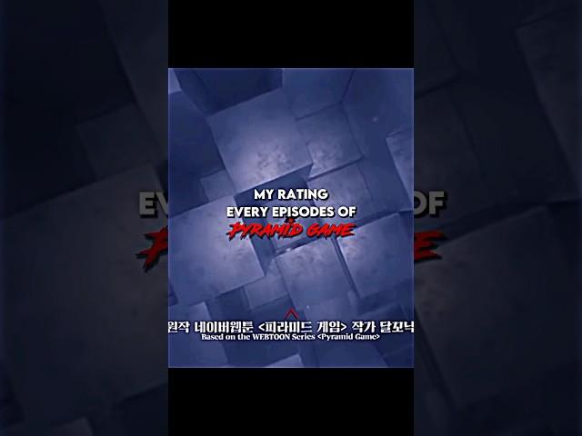 My Rating Every Episodes Of Pyramid Game|| #pyramidgame #kdrama #episodes #tving
