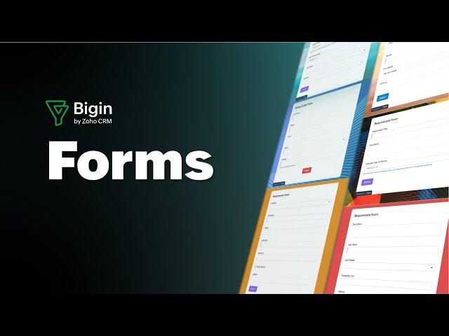 Forms | #Bigin by Zoho CRM