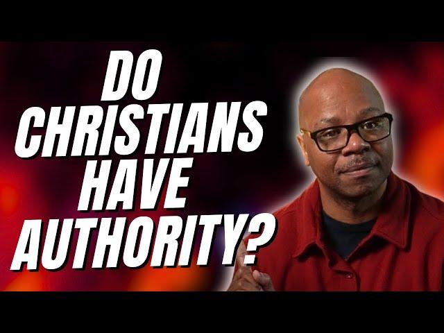 The Authority Christians Have?