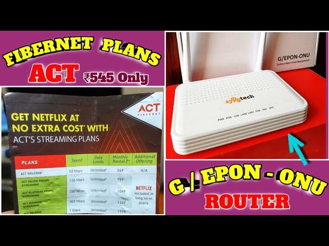 ACT Fibernet Latest Plans 2024A Good Fiber Router Review