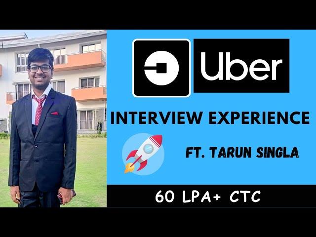 Uber Interview Experience | How to crack Uber