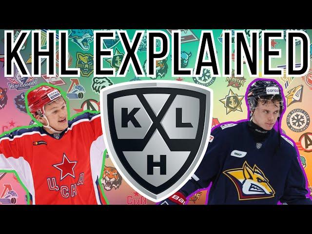 Russian Hockey Explained Pt. 1 | The KHL Explained