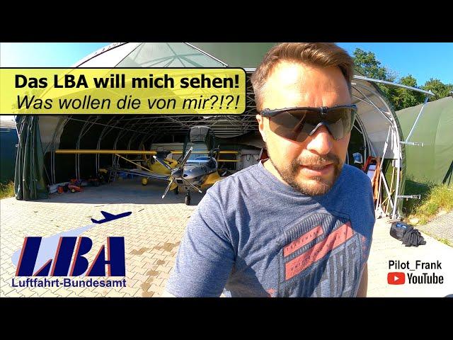 Pilot Frank muss zum LBA Luftfahrtbundesamt ‍️