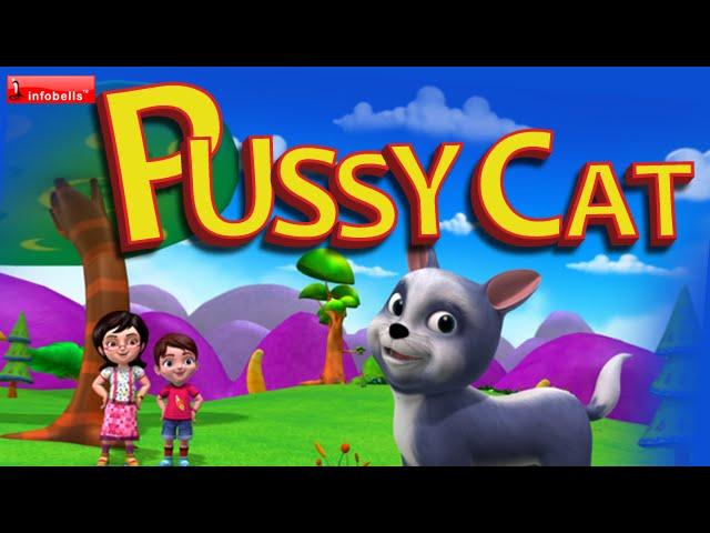 Pussycat, Pussycat Nursery Rhymes for Children