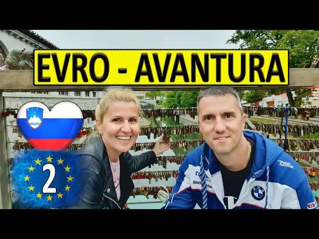  VELIKA EVROPSKA AVANTURA | PUTOVANJE PO SLOVENIJI