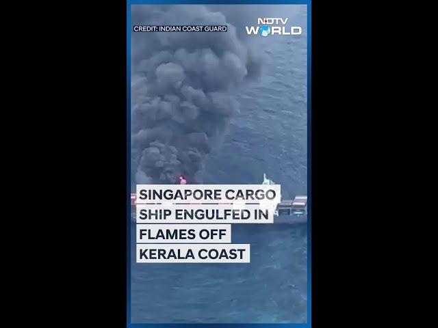 Singapore Ship Explosion | Explosion On Singapore-Flagged Ship Off Kerala Coast