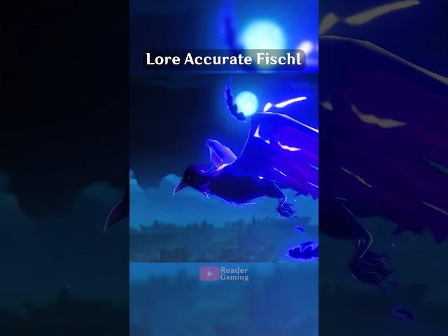 Genshin Impact Normal Fischl Vs Lore Accurate Fischl #genshinimpact