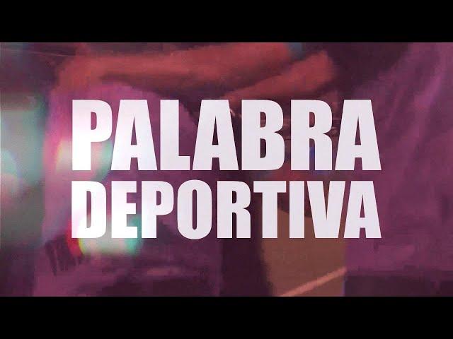 PALABRA DEPORTIVA.